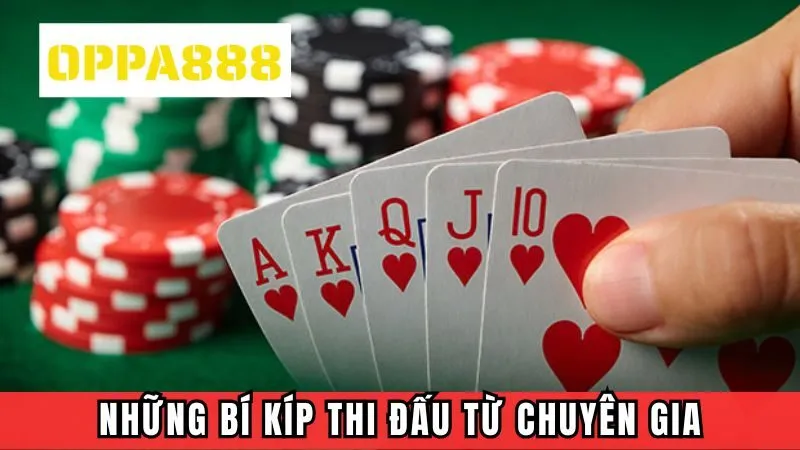 Những bí kíp thi đấu từ chuyên gia mà bạn nên học hỏi