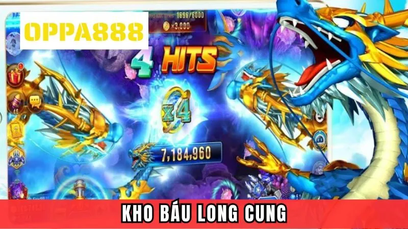 Kho Báu Long Cung - Hướng Dẫn Chi Tiết Luật Chơi Tại OPPA888