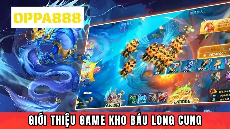 Giới thiệu kho báu long cung