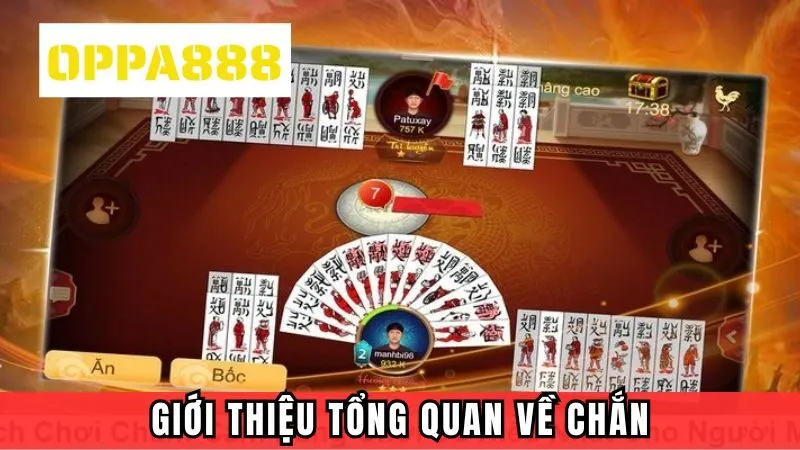 Những đặc điểm của game bài Chắn